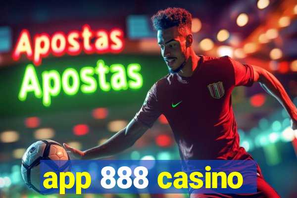 app 888 casino